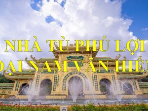 Nhà Tù Phú Lợi