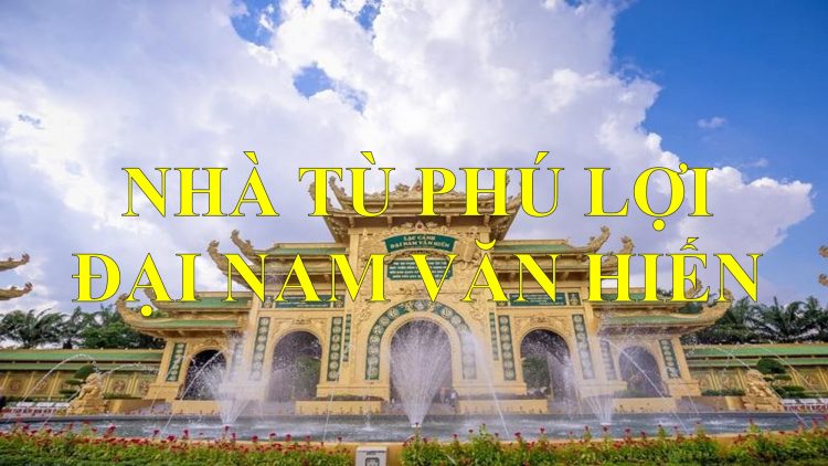 Nhà Tù Phú Lợi